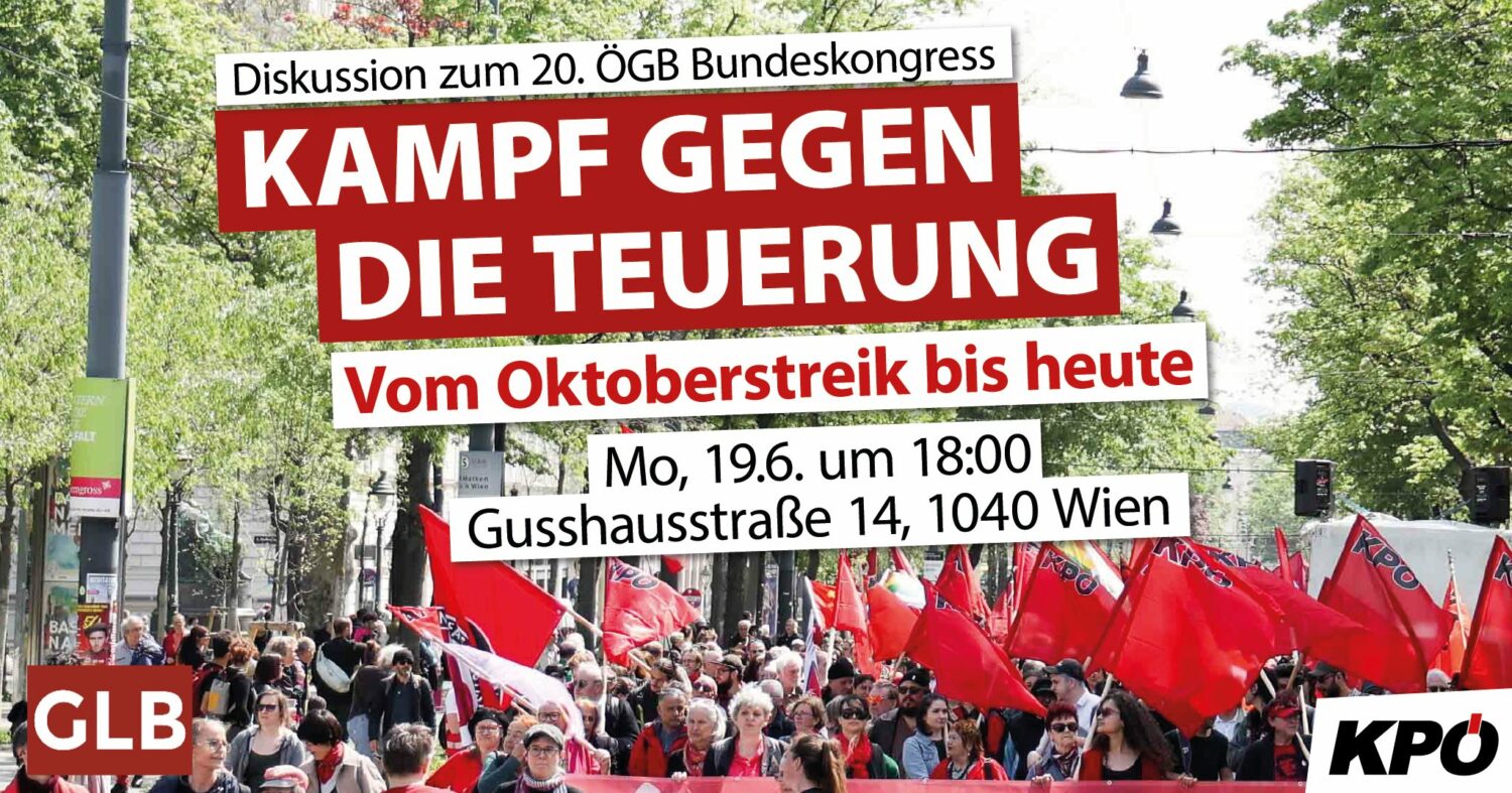 Kampf gegen die Teuerung: Vom Oktoberstreik bis heute