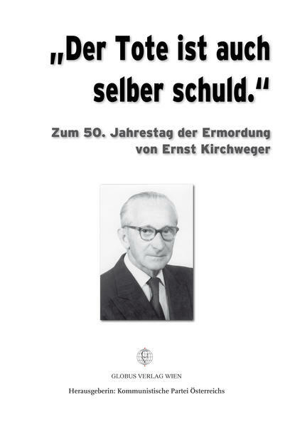 KPÖ-Publikation über Ernst Kirchweger